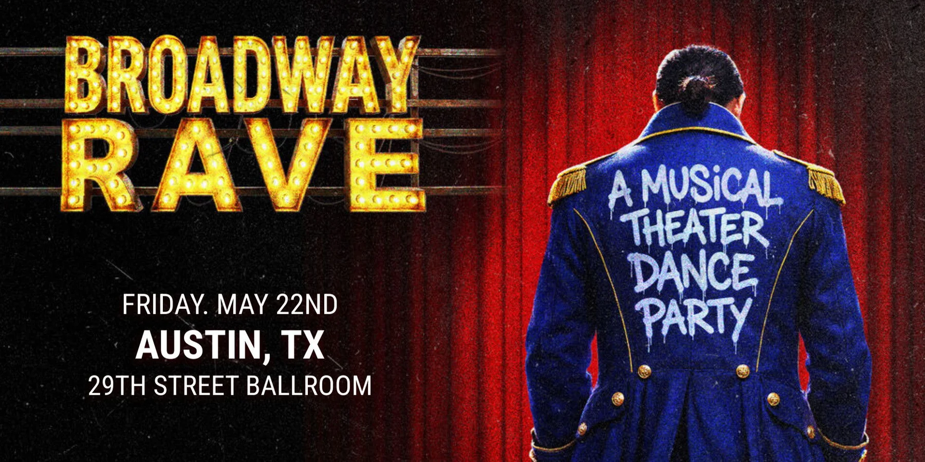 Broadway Rave