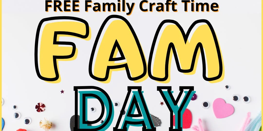 Fam Day