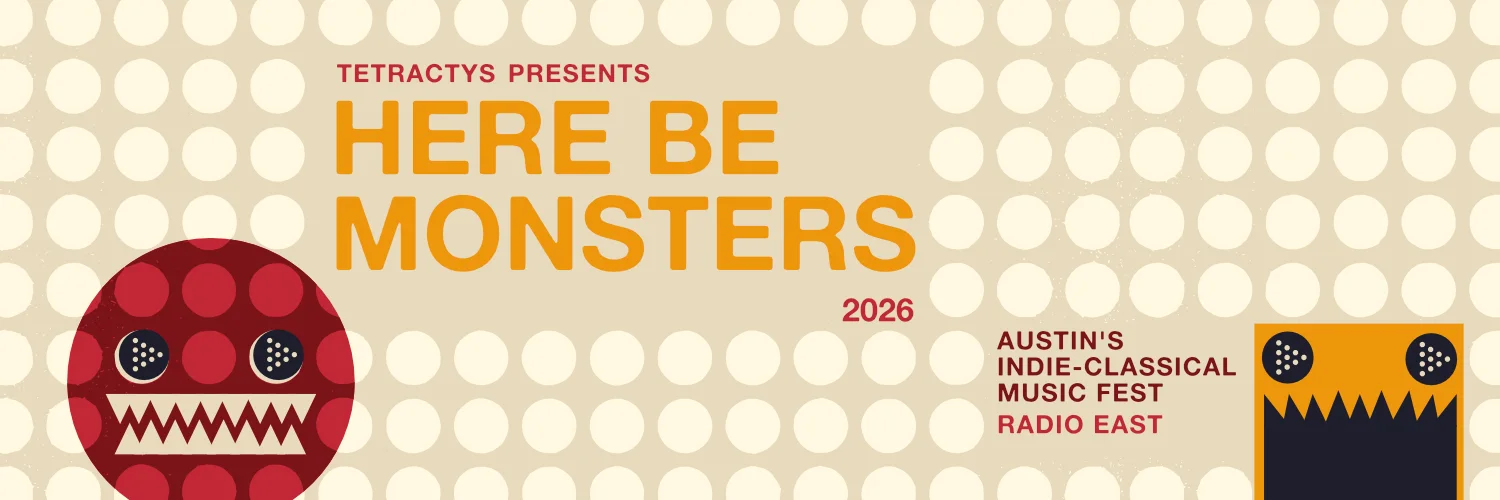 Here Be Monsters Indie Classical Music Festival
