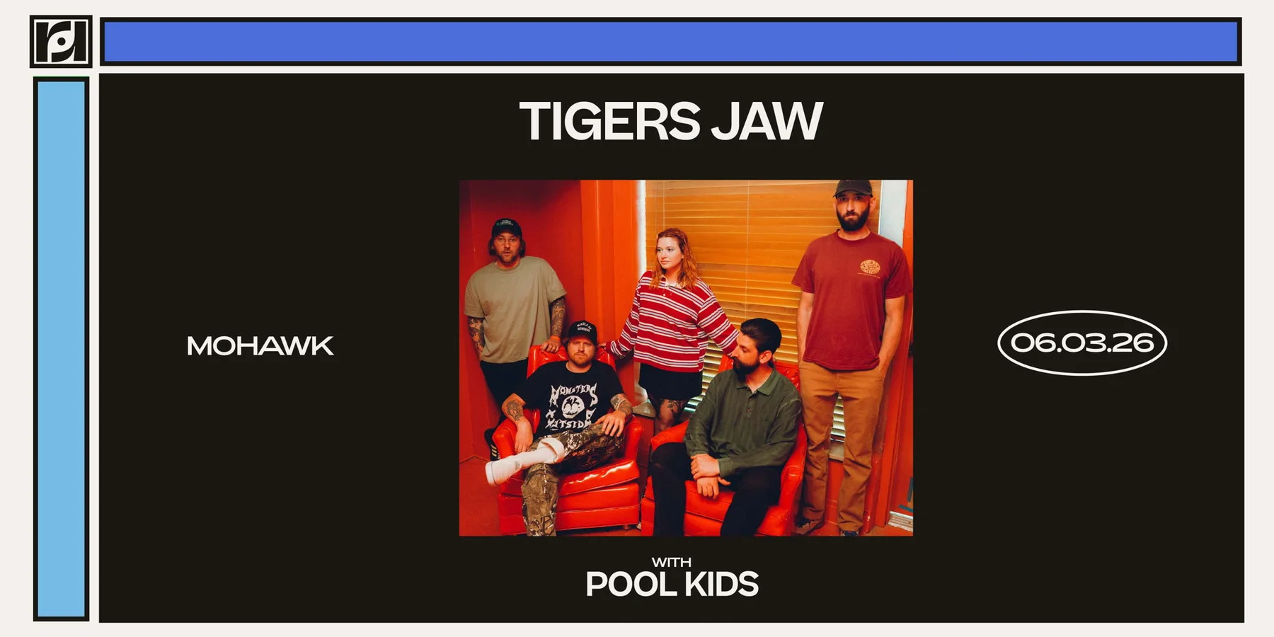 Tigers Jaw w/ Pool Kids