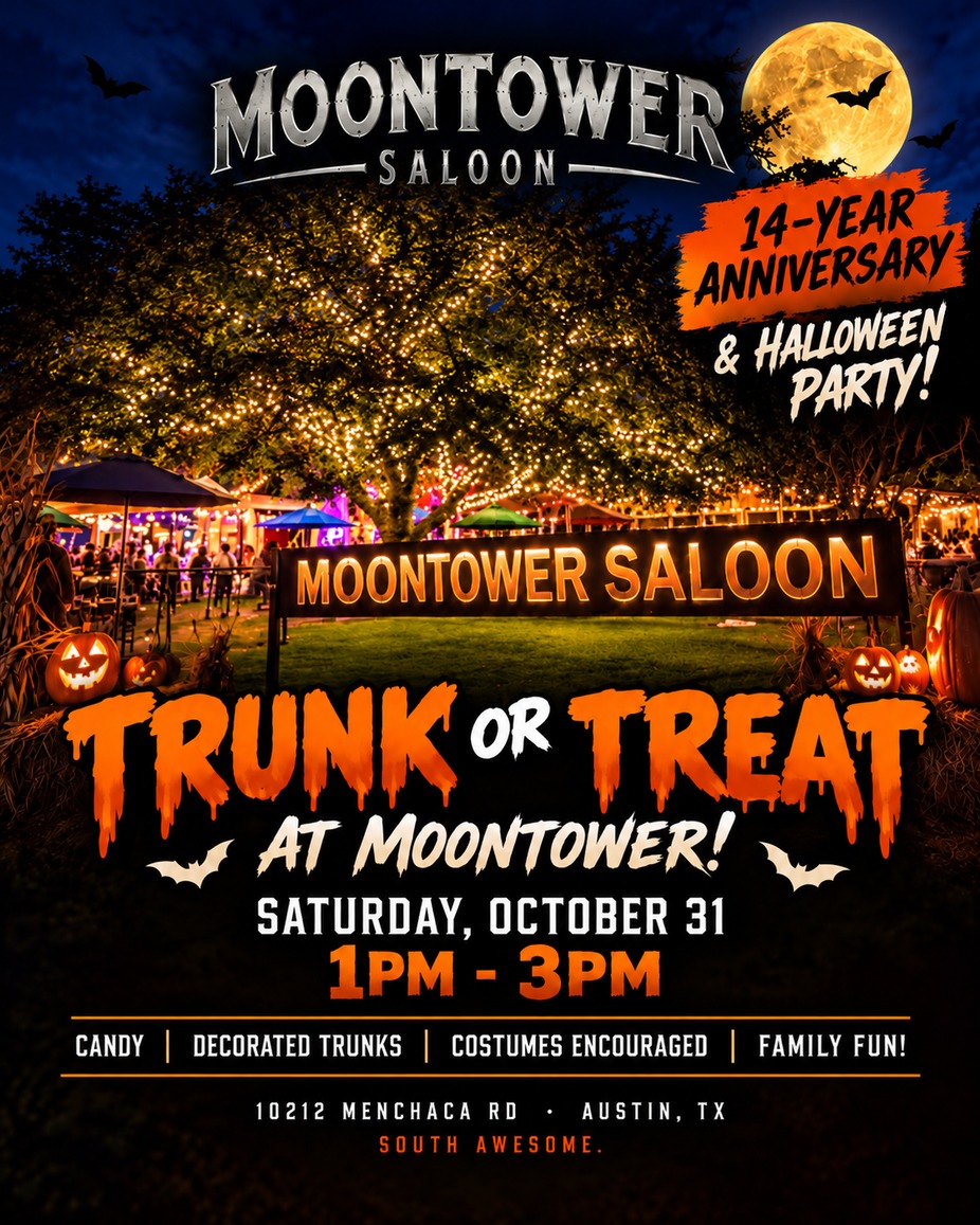 Moontower Saloon official South Austin Trunk or Treat promotional graphic